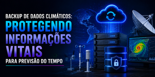Backup de dados climáticos: Protegendo informações vitais para previsão do tempo