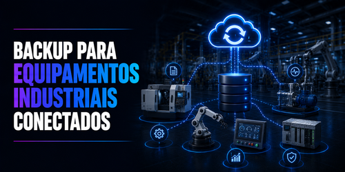 Backup para equipamentos industriais conectados